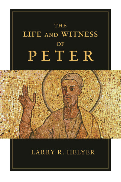 Cover image for The Life and Witness of Peter, isbn: 9781844746002