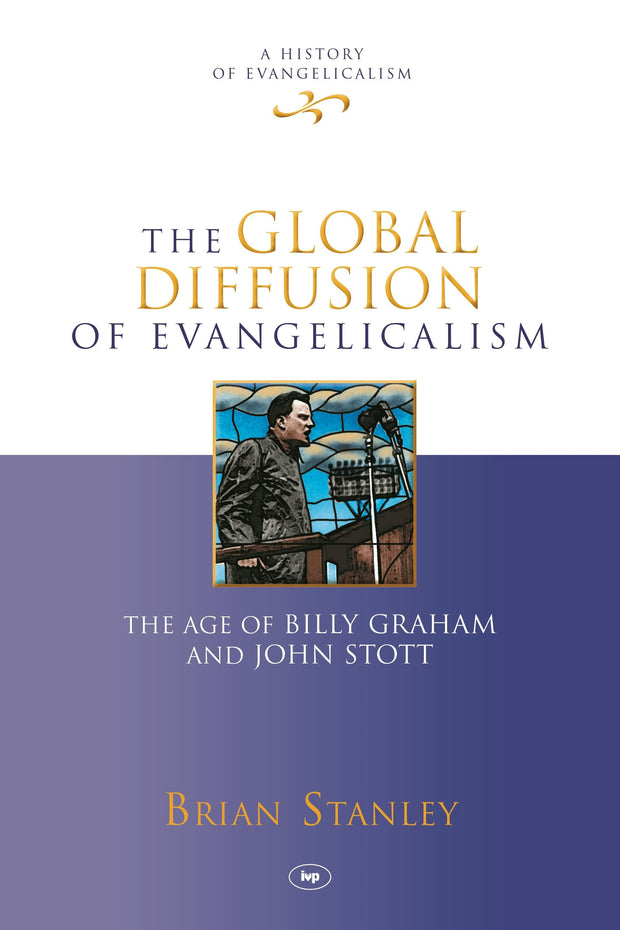 Cover image for The Global Diffusion of Evangelicalism, isbn: 9781844746217