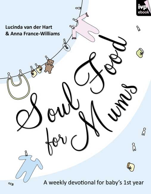 Cover image for Soul Food for Mums, isbn: 9781844746408