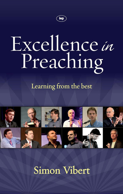 Cover image for Excellence in Preaching, isbn: 9781844746934