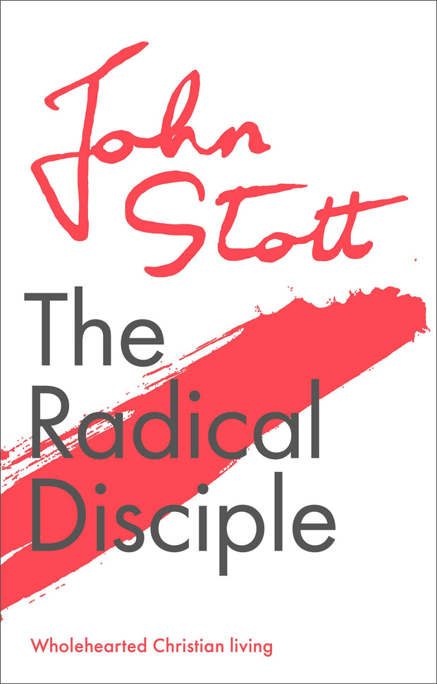 Cover image for The Radical Disciple, isbn: 9781844748099