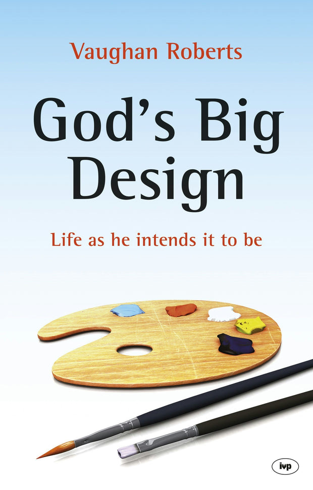 Cover image for God's Big Design, isbn: 9781844748730