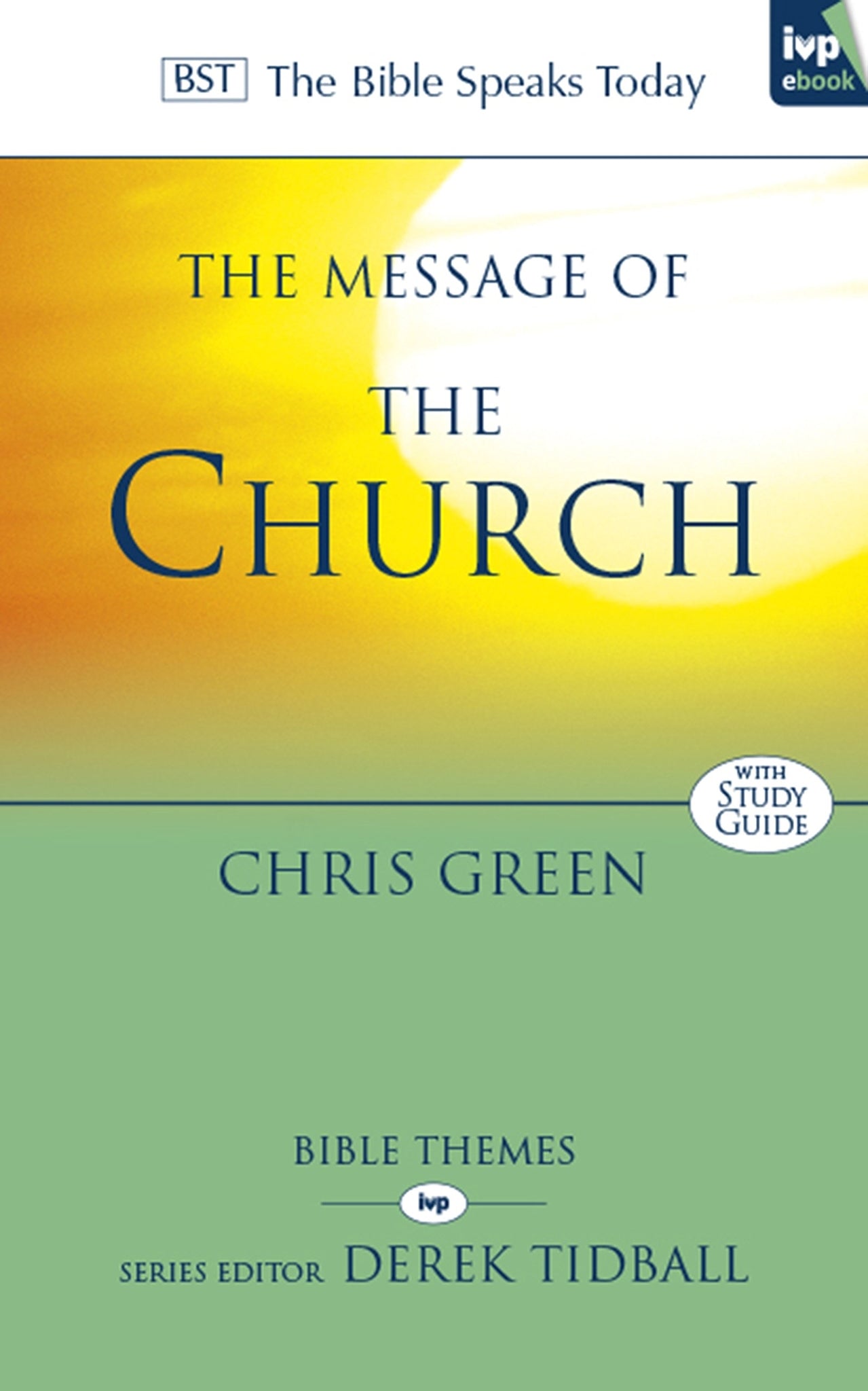 Cover image for The Message of the Church ISBN 9781844748785