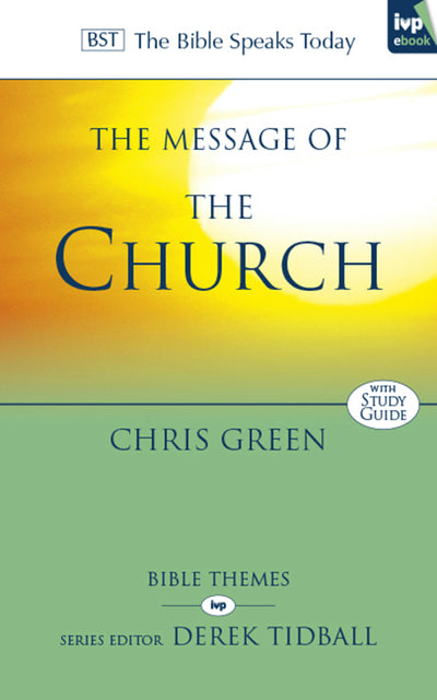 Cover image for The Message of the Church, isbn: 9781844748785