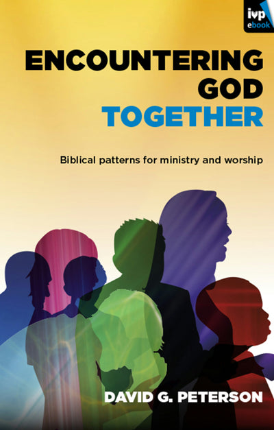 Cover image for Encountering God Together, isbn: 9781844748822