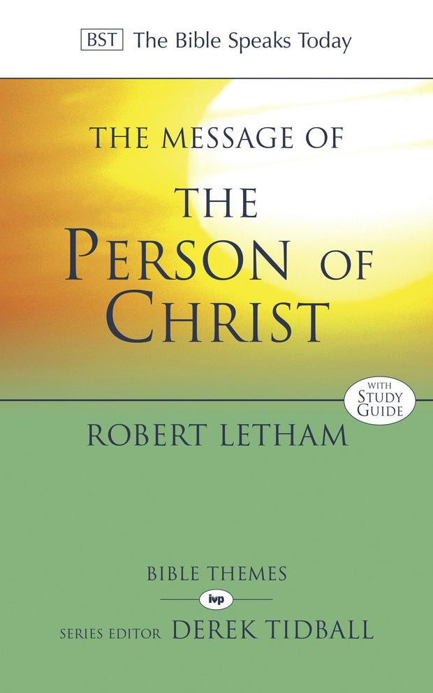 Cover image for The Message of the Person of Christ, isbn: 9781844749263