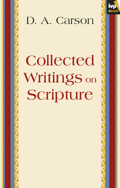 Cover image for Collected Writings on Scripture, isbn: 9781844749324