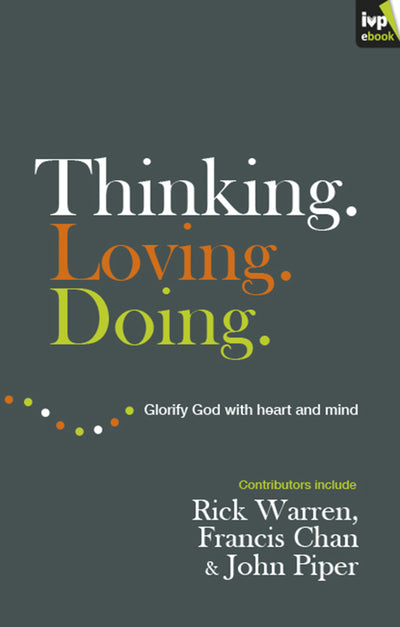 Cover image for Thinking. Loving. Doing., isbn: 9781844749645
