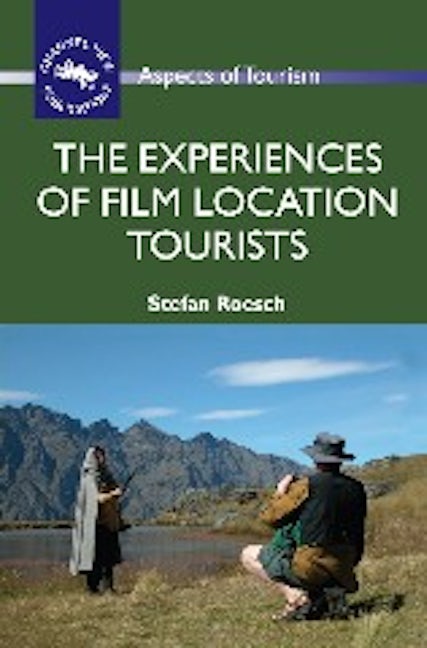 Book cover image for The Experiences of Film Location Tourists ISBN: 9781845411206