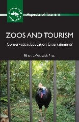 Book cover image for Zoos and Tourism ISBN: 9781845411640