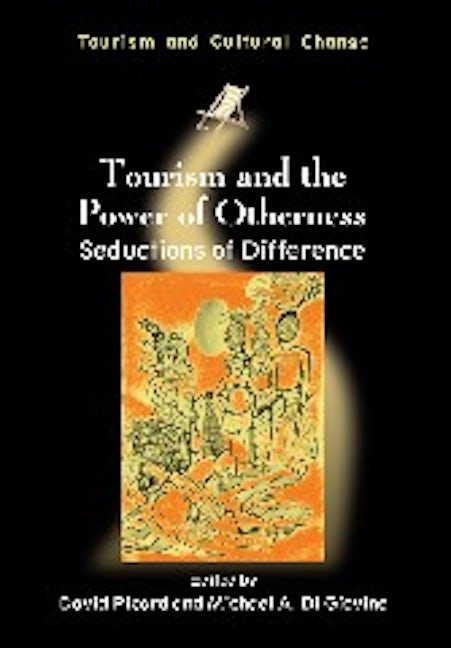 Book cover image for Tourism and the Power of Otherness ISBN: 9781845414153