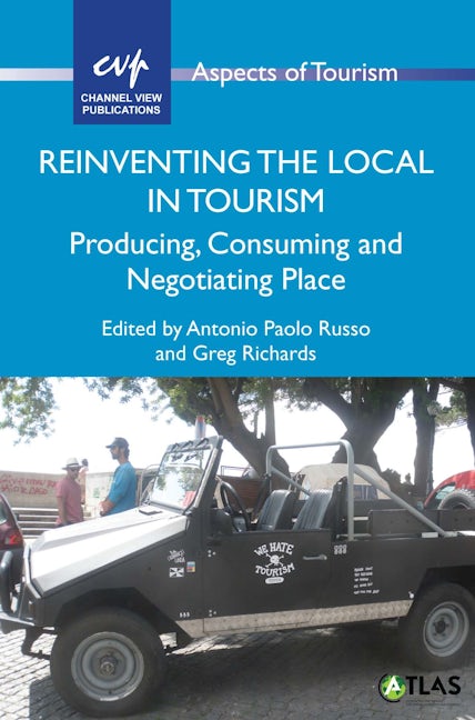 Book cover image for Reinventing the Local in Tourism ISBN: 9781845415693