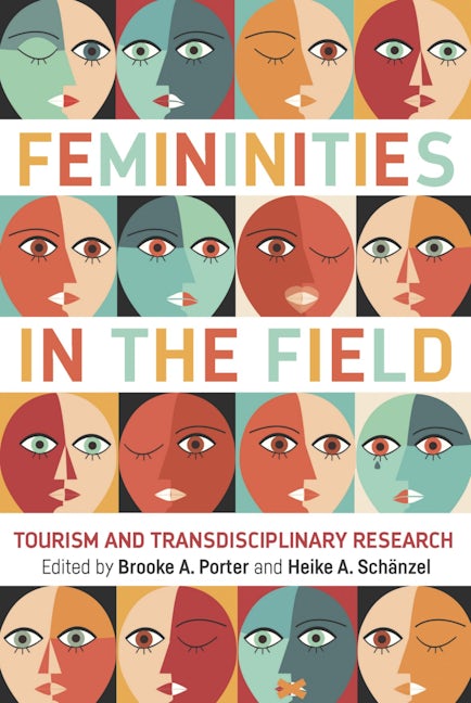 Book cover image for Femininities in the Field ISBN: 9781845416508