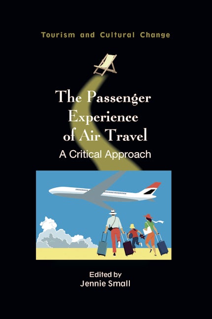 Book cover image for The Passenger Experience of Air Travel ISBN: 9781845419011