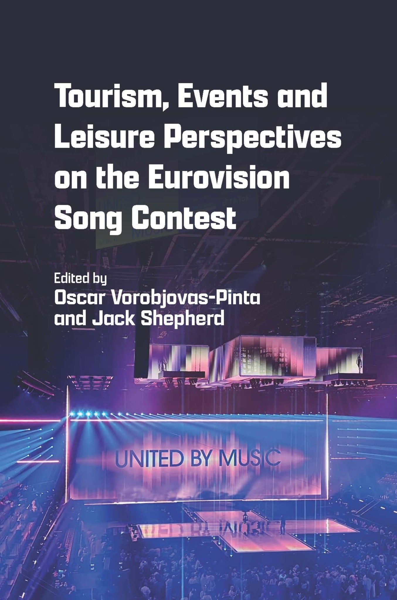 Cover image for Tourism, Events and Leisure Perspectives on the Eurovision Song Contest ISBN 9781845419097