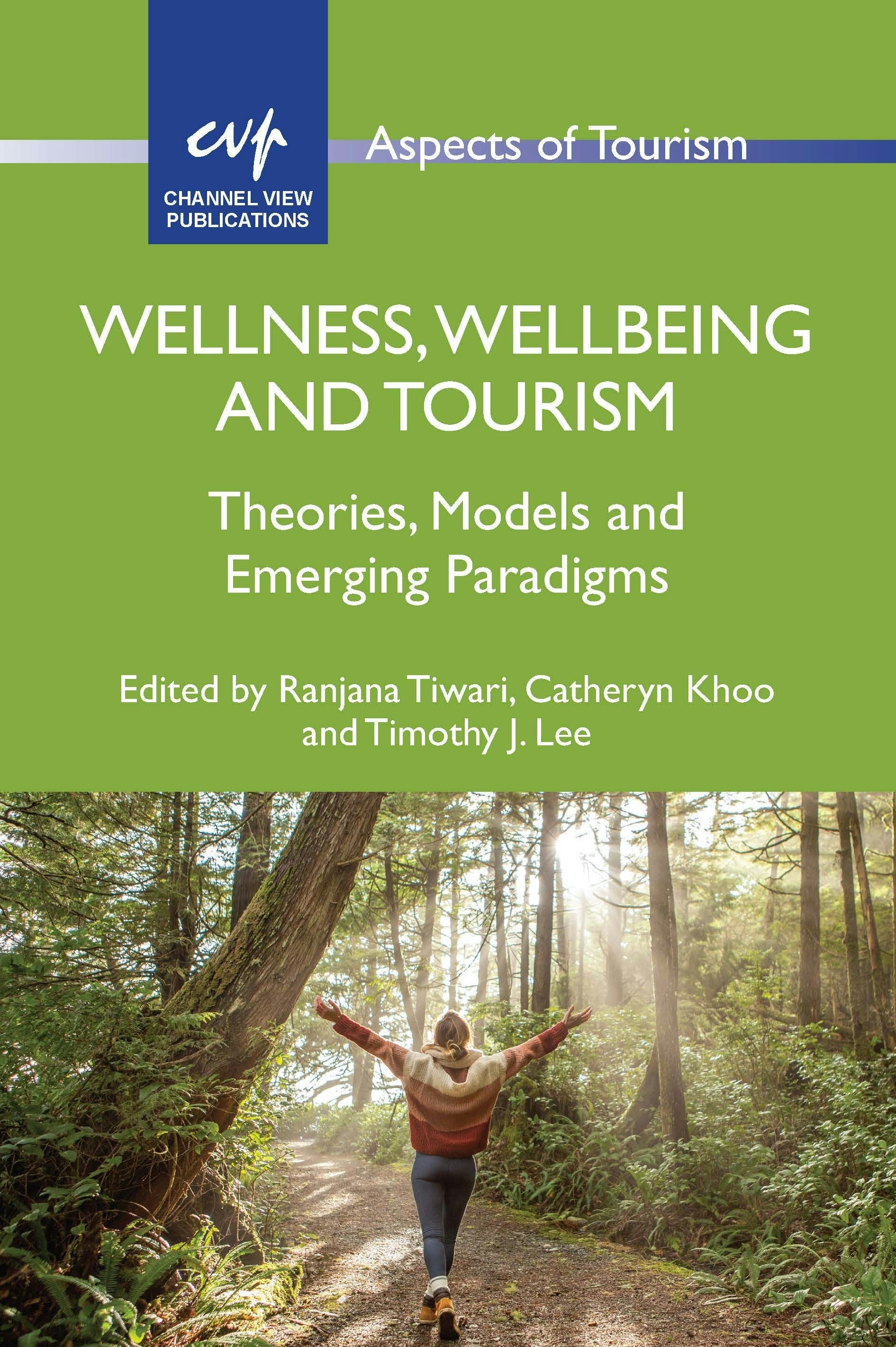 Book cover image for Wellness, Wellbeing and Tourism ISBN: 9781845419677