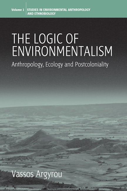 Book cover image for The Logic of Environmentalism ISBN: 9781845450328