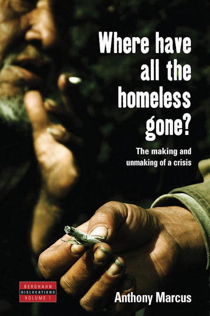 Book cover image for Where Have All the Homeless Gone? ISBN: 9781845450502