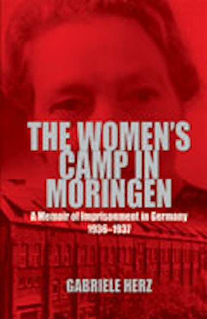 Book cover image for The Women's Camp in Moringen ISBN: 9781845450779