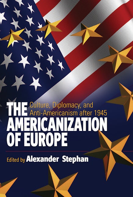 Book cover image for The Americanization of Europe ISBN: 9781845450854