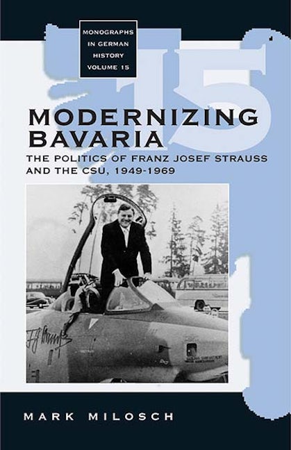 Book cover image for Modernizing Bavaria ISBN: 9781845451233