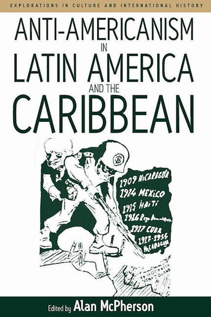 Book cover image for Anti-americanism in Latin America and the Caribbean ISBN: 9781845451424