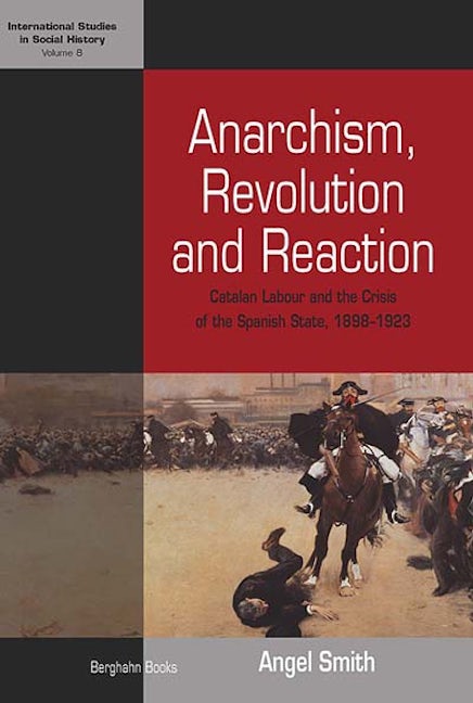 Book cover image for Anarchism, Revolution and Reaction ISBN: 9781845451769