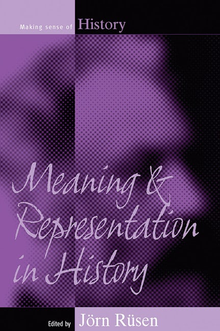 Book cover image for Meaning and Representation in History ISBN: 9781845452629