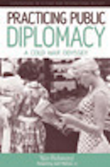 Book cover image for Practicing Public Diplomacy ISBN: 9781845454753