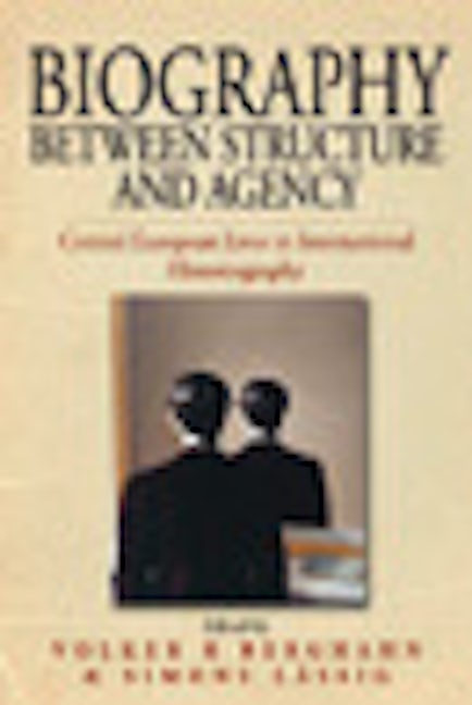 Book cover image for Biography Between Structure and Agency ISBN: 9781845455187
