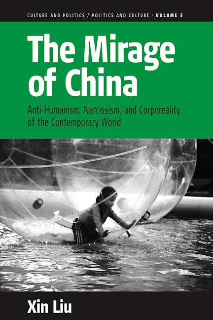 Book cover image for The Mirage of China ISBN: 9781845455453