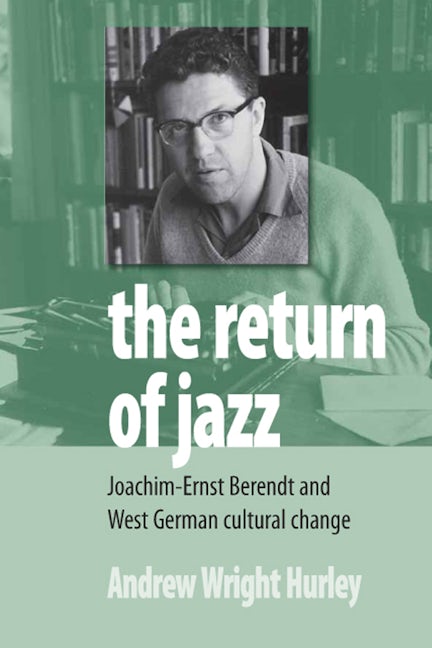 Book cover image for The Return of Jazz ISBN: 9781845455668