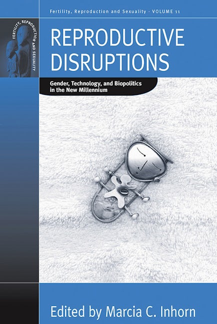 Book cover image for Reproductive Disruptions ISBN: 9781845455958