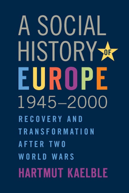 Book cover image for A Social History of Europe, 1945-2000 ISBN: 9781845456436