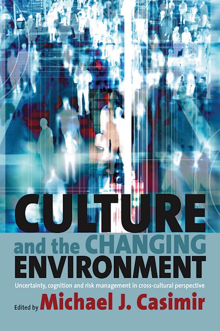 Book cover image for Culture and the Changing Environment ISBN: 9781845456832