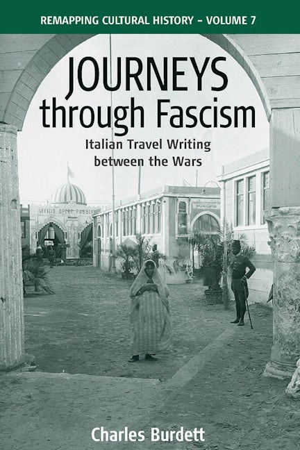 Book cover image for Journeys Through Fascism ISBN: 9781845457167
