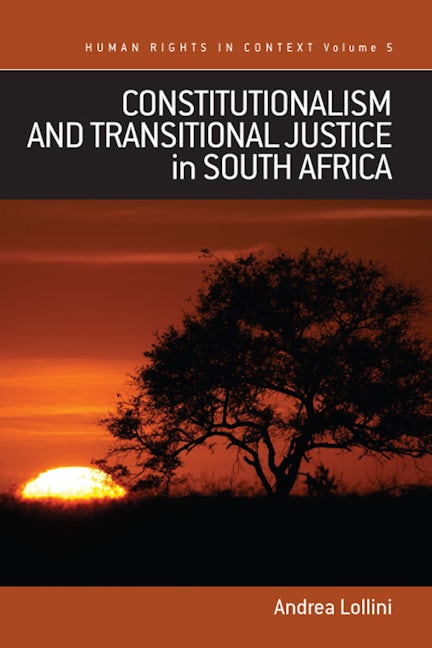 Book cover image for Constitutionalism and Transitional Justice in South Africa ISBN: 9781845457648