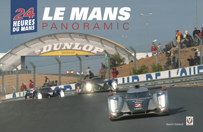 Cover image for Le Mans Panoramic, isbn: 9781845842437