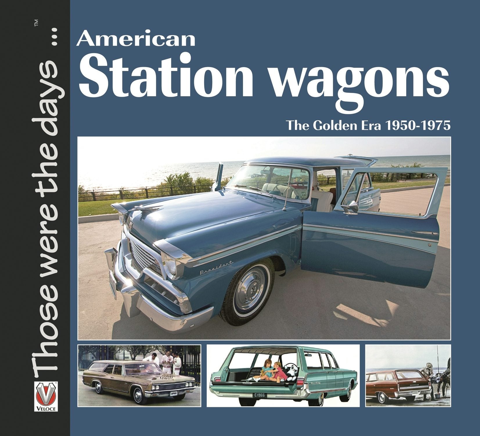 Book cover image for American Station Wagons – The Golden Era 1950-1975 ISBN: 9781845842680