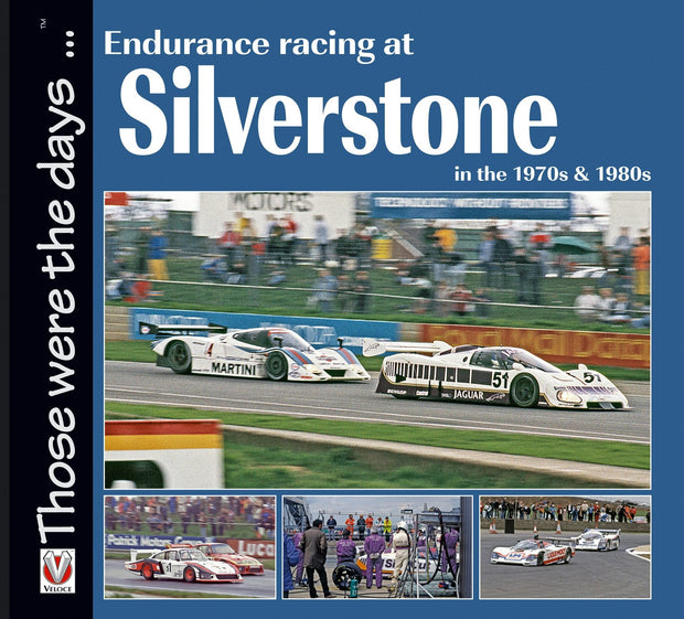 Cover image for Endurance Racing at Silverstone in the 1970s & 1980s, isbn: 9781845842772