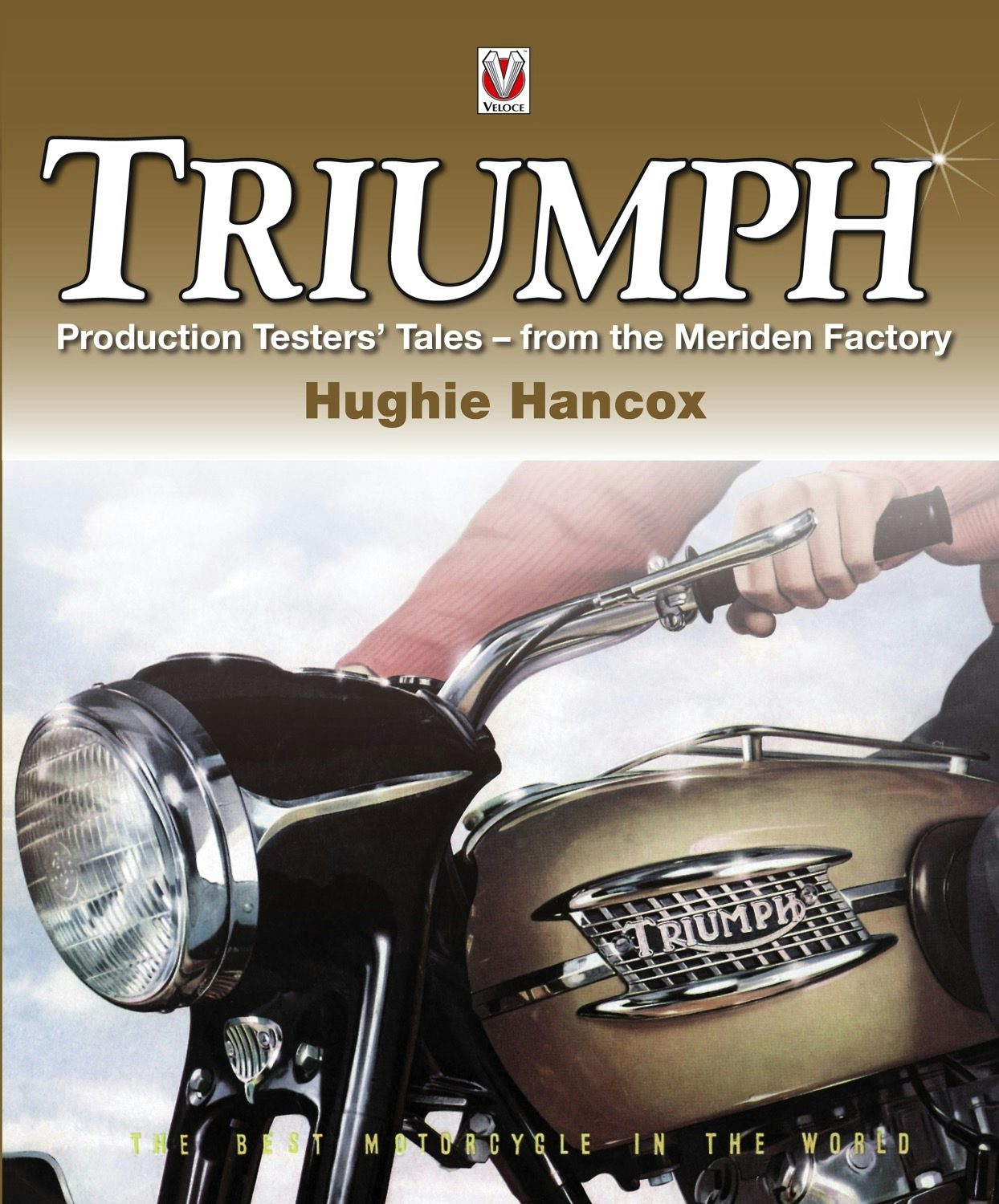 Book cover image for Triumph Production Testers’ Tales ISBN: 9781845844417
