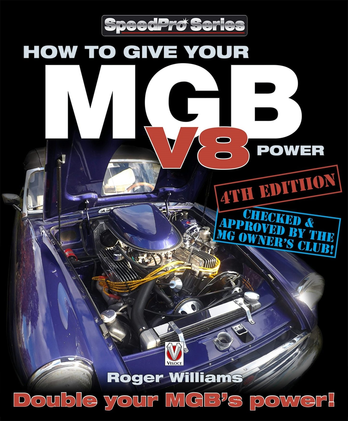 Book cover image for How to Give Your MGB V8 Power - Fourth Edition ISBN: 9781845845810