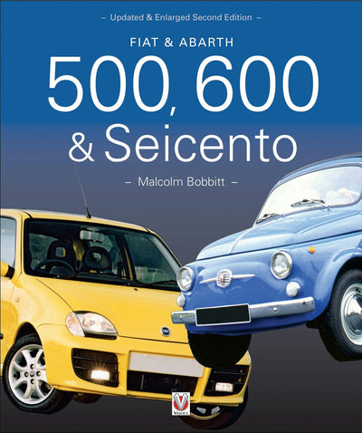 Cover image for Fiat & Abarth 500, 600 & Seicento, isbn: 9781845845889