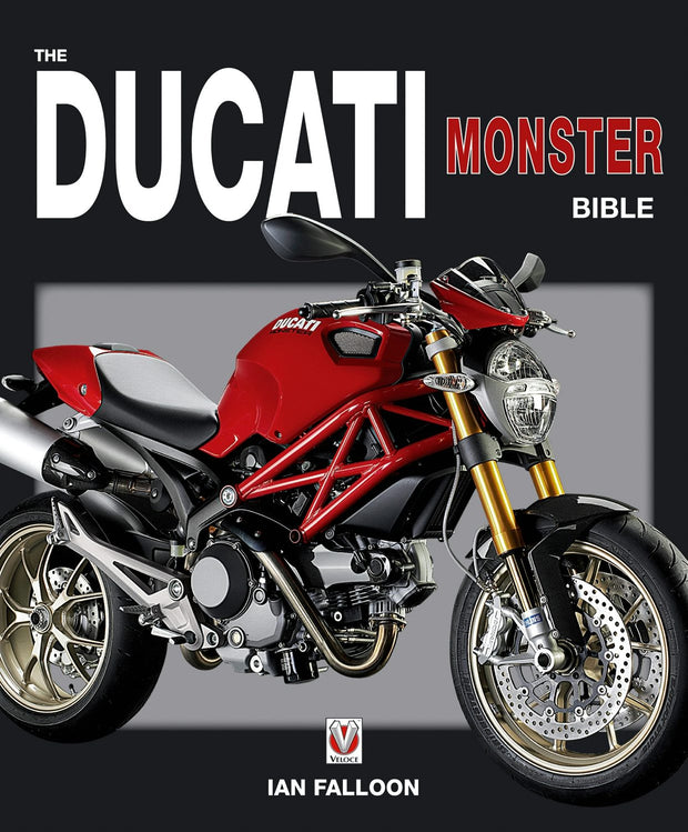 Cover image for The Ducati Monster Bible, isbn: 9781845846367