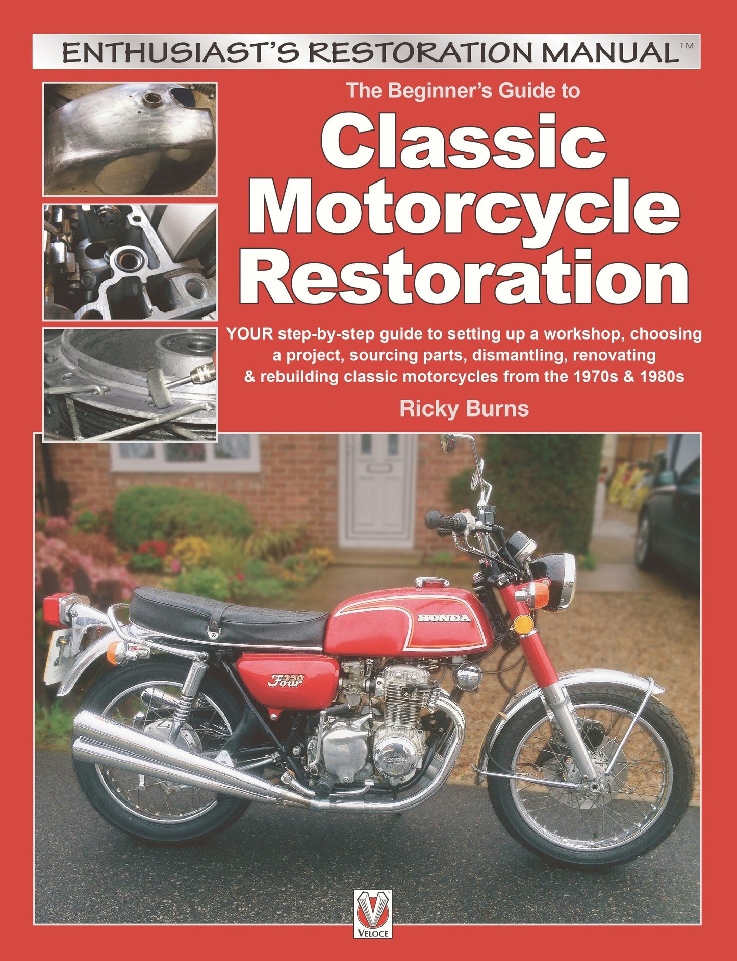 Book cover image for The Beginner’s Guide to Classic Motorcycle Restoration ISBN: 9781845846442