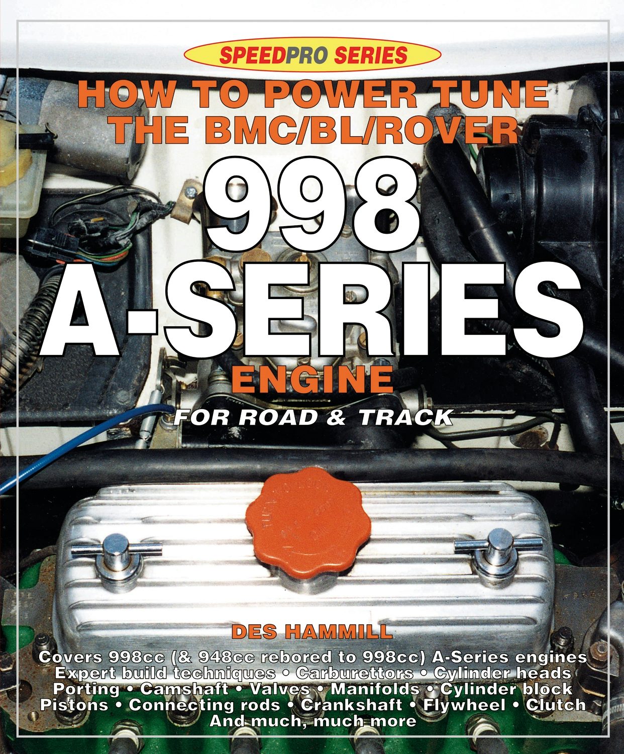 Book cover image for How to Power Tune the BMC/BL/Rover 998 A-Series Engine for Road and Track ISBN: 9781845846640