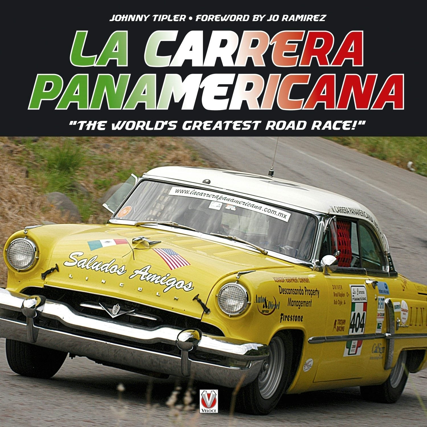 Book cover image for La Carrera Panamericana ISBN: 9781845846893
