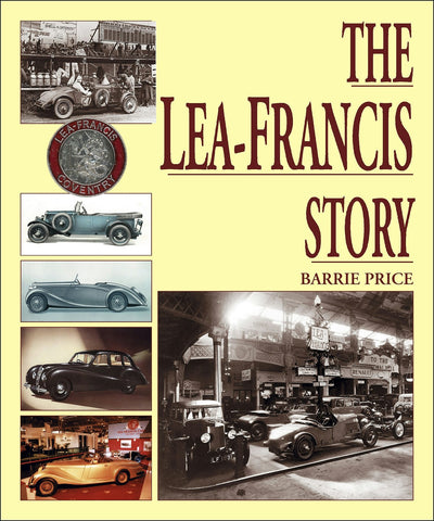 Cover image for The Lea-Francis Story, isbn: 9781845847067