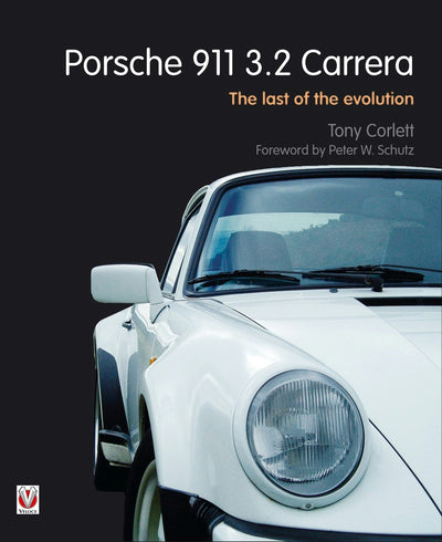 Cover image for Porsche 911 Carrera - The Last of the Evolution, isbn: 9781845847210