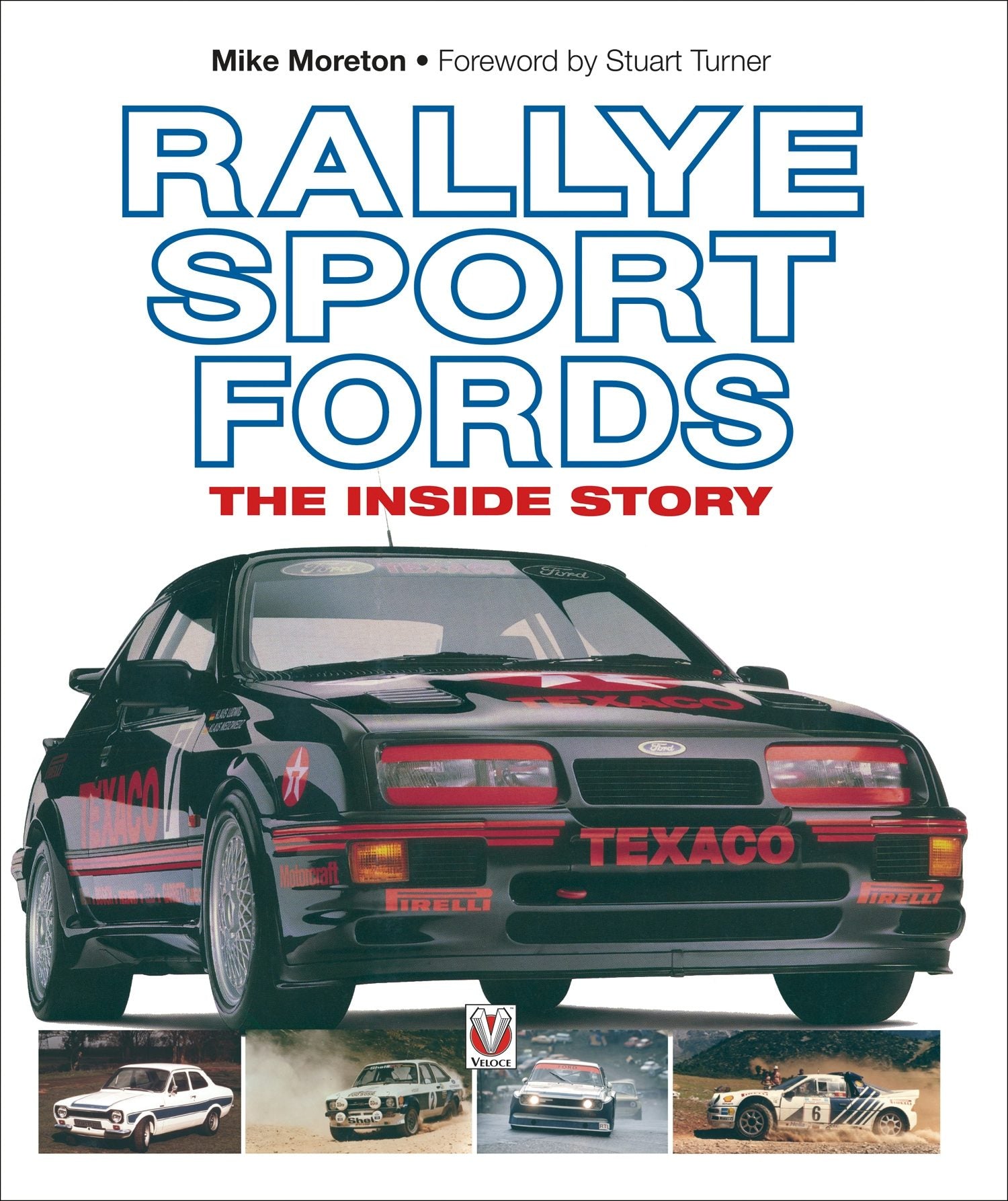 Book cover image for Rallye Sport Fords ISBN: 9781845847241